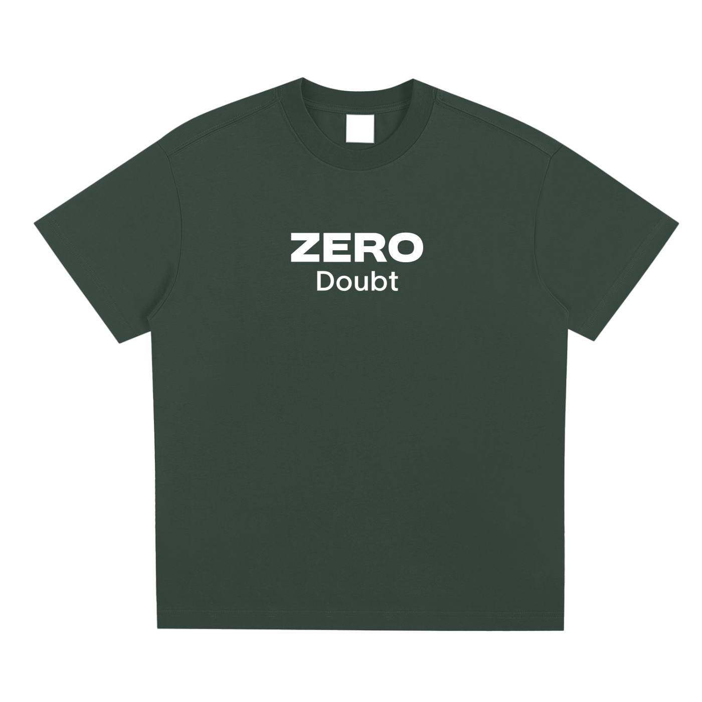 Green t-shirt with 'ZERO Doubt' text on a white background
